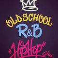 Craig's  Ultimate Old School R'nB/ Hip Hop Pt II