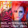 80s Alternative Retro Todays Vibe Mix 2024.21