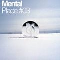 Mental Place #03