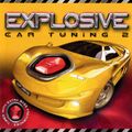 Explosive Car Tuning 2 (2003)
