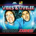 Vibes & Livelee ‎– Hardcore Journeys-Cd2