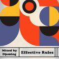 Effective Rules (2020 Mixed by Djaming)