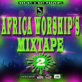 Africa Worships Vol 2[Travis Green,Sinach,Nathaniel Baseey,SteveCrown]