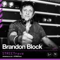 STREETrave 013 - Brandon Block VE All Dayer Live Stream
