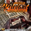 DJ Sensilover - Relevant (Dancehall Mix 2021 Ft Popcaan, Busy Signal, Ding Dong, Stefflon Don)
