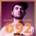 M.A.N.D.Y. Pres Get Physical Radio #92 mixed by M.A.N.D.Y. (Philipp Jung) live at Treehouse Miami