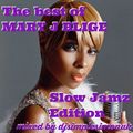 The best of mary j blige Slow jam Edition