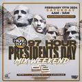Hot 97 Presidents Day Mix Weekend 2024