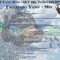 DJ Yaniv Ram - SET106, Tempo 140 BPM