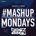Mashup Mondays DJ Biggz Dancehall edition