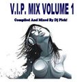 DJ Pich - V.I.P. Mix Volume 1 (Section The Party 5)