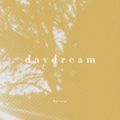 Daydream - Mai 2022