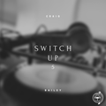 The Switch Up Vol 5