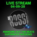 #BangingOutTheBeats Live Stream With Dj Rossi - Friday, 4th Sept 2020