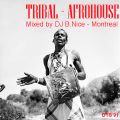 DJ B.Nice - Montreal - Deep, Tribal & Sexy 91 (** BEST of TRIBAL AFRO Deep House **)
