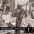 Danse Macabre  - Hard Techno