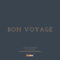 Doc Idaho | Bon Voyage