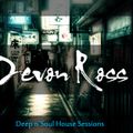DJ Devon Ross - Soul n´Funky House Sessions ( Live recording )