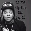 DJ FOS Hip Hop / RnB Mix SEP 2016 (Rick Ross, Young M.A., Ty $ Sign, Lil Uzi Vert, Post Malone)