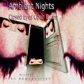 Ambient Nights - Closed Eyes Open Doors