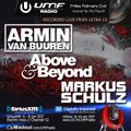 UMF Radio 251 - Armin van Buuren, Above & Beyond, Markus Schulz