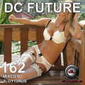 3Loy13rus - DC Future 162 (24.11.2018)