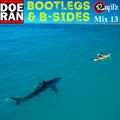 Bootlegs & B-Sides #13 by Doe-Ran