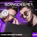 Going Deeper - Conversations 186