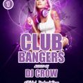 Club Bangers Vol. 01 By Dj cRoW