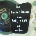Pocket Rocket & Roll Show No.75