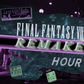 Final Fantasy VII Remake Hour (Late Night Classic Gaming Themes) (107sound)