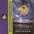 Destructo - Intrance: Flatline (side.a) 1992