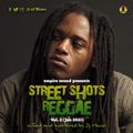 Street Shots Reggae Vol.2 [Jan 2021] @ZJHENO @EMPIRESOUNDKE