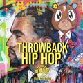 Throwback Hip Hop - Part 1