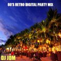 80's Retro Digital Party Mix