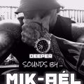 Deeper Sounds By MIK-AÉL