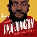 Paul Johnson Live Djoon Paris 7.5.2019