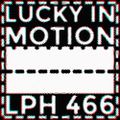 LPH 466 - Lucky in Motion (1963-2017)