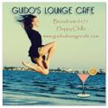 Guido's Lounge Cafe Broadcast 0171 Happy Chills (20150612)