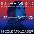 In the MOOD - Episode 410 - International Women's Day 2022
