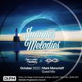Summer Melodies on DI.FM - October 2022 with myni8hte & Mark Moncrieff