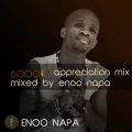 Enoo Napa presents 6K Appreciation Mix