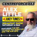Alex Littles Weekend Breakfast Show - 883.centreforce DAB+ - 25 - 02 - 2023 .mp3