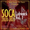 Selector SP - Soca Labwork 1 (Mix 2020 Ft Skinny Fabulous, Konshens, Kes, Machel Montano, Afro B)