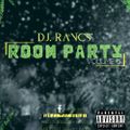 Room Party Volume 5 - Deejay Rancs