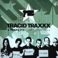 Tracid Traxxx Volume 3 - 5 Years TTX (2003)