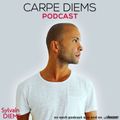 CARPE DIEMS podcast by SYLVAIN DIEMS # 86 – May 2022