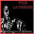 Vick Lavender Tribute Mix