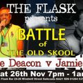 The Flask Presents Battle Of The Old Skool 2hr Mix With DJ Jamie B