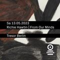 Richie Hawtin - Tresor - Berlin, Germany 13.05.2023